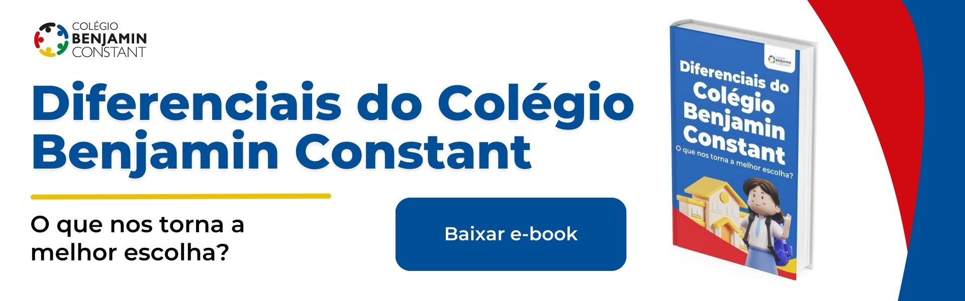 diferenciais do colegio benjamin constant cta